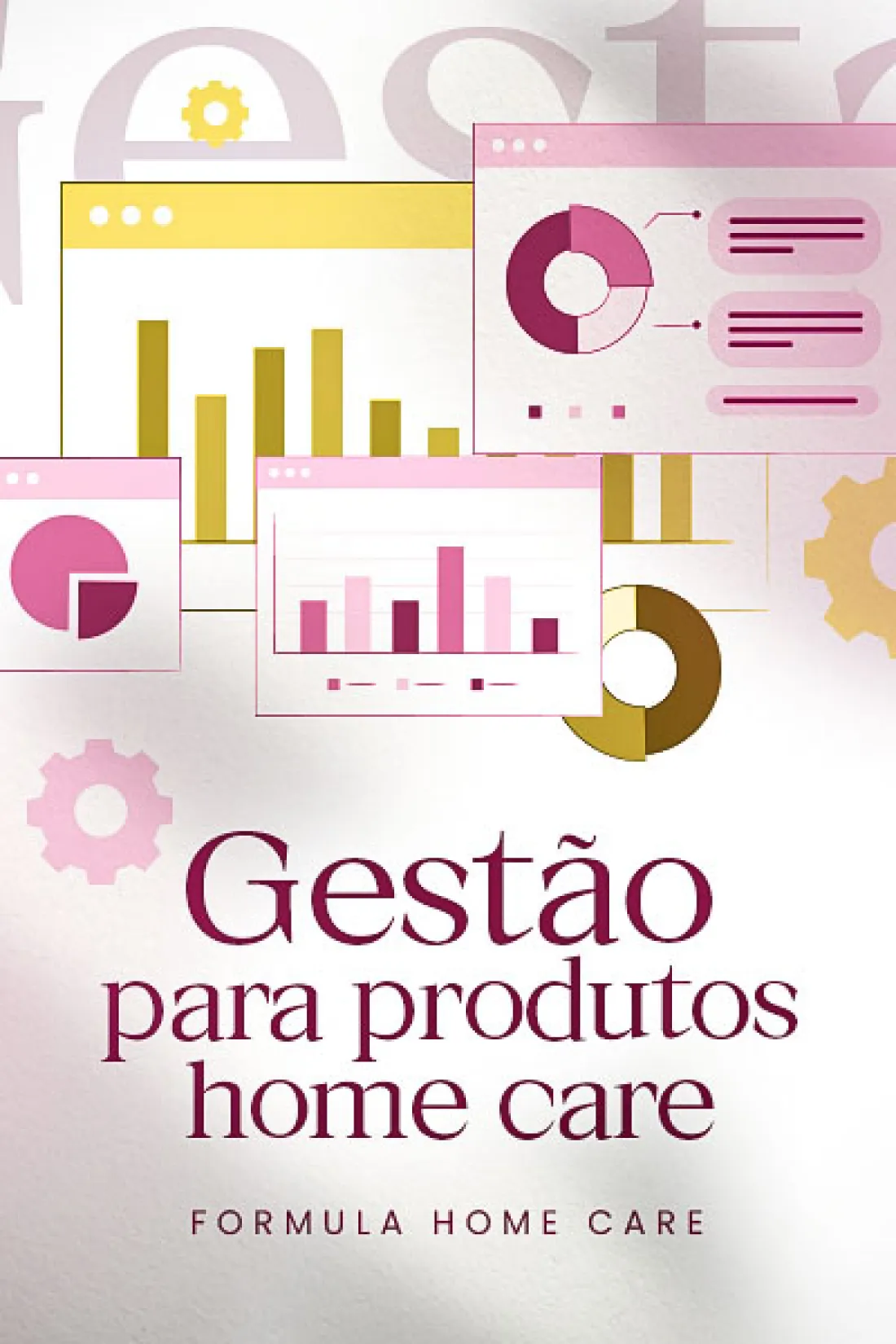 módulo 12 - gestão para produtos home care 1